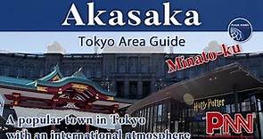 Akasaka Area Guide - Tokyo