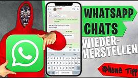 Gelöschte WhatsApp Chats & Nachrichten wiederherstellen iPhone