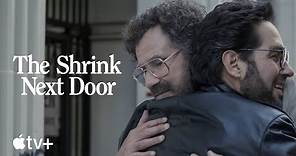 The Shrink Next Door — Trailer ufficiale | Apple TV+