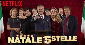 Natale a 5 stelle | Trailer ufficiale | Netflix Italia