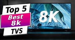 Top 5 - BEST 8K TVs of (2024) - Must Watch This Video
