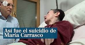 Así fue el suicidio de María Carrasco