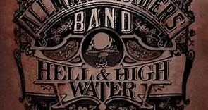 The Allman Brothers Band - Hell & High Water - The Best Of The Arista Years