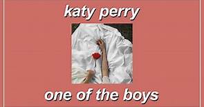 One Of The Boys - Katy Perry (Lyrics)
