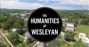 The Humanities at Wesleyan University