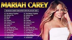 Mariah Carey Hits Songs - Top Songs of Mariah Carey - Mariah Carey playlist Hits 2023
