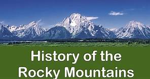 History of the Rocky Mountains
