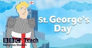 St George's Day | Religious Studies - Patron Saints | BBC Teach