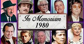 In Memoriam 1980: Famous Faces We Lost in 1980