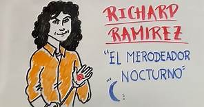 RICHARD RAMÍREZ, "EL MERODEADOR NOCTURNO" - Sheccid Nieto 4A