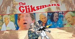 The Gliksmans - Movie Trailers