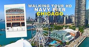 Navy Pier Chicago IL Walking Tour HD