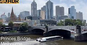 Princes Bridge | Melbourne Australia | 4K HDR