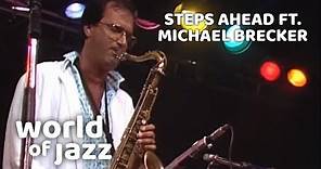 Steps Ahead ft. Michael Brecker live at the North Sea Jazz Festival • 14-07-1985 • World of Jazz