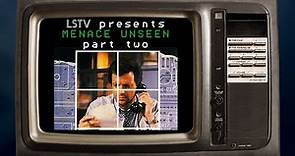 LSTV presents: MENACE UNSEEN (1988) episode 2 of 3