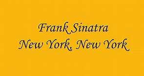 Frank Sinatra- New York,New York (Lyrics)