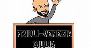 Il Friuli - Venezia Giulia