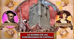 La guerra de las comunidades de Castilla y la revuelta de las germanías.