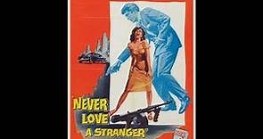 Robert Stevens - Never Love a Stranger 1958 Subt-