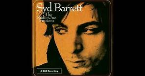 Syd Barrett - The Radio One Sessions (2004) FULL ALBUM