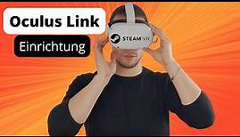 Oculus/Quest Link schnell einrichten: Oculus & Steam PC VR-Spiele auf der Meta Quest 2 spielen