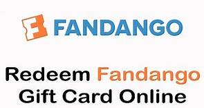 How To Redeem Fandango Gift Cards Online | Use Fandango Gift Cards 2022