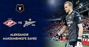 Aleksandr Maksimenko's Saves in a Game against Zenit | RPL 2020/21