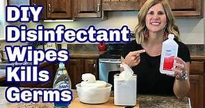 Make DIY Disinfectant Wipes/ Kills Germs