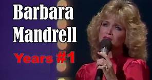 BARBARA MANDRELL - Years - Live! #1