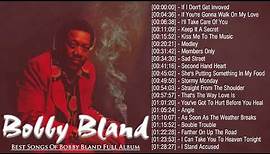 Best Songs Of Bobby Bland Full Album - Bobby Bland Greatest Hits Collection