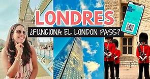 ¿Funciona el London Pass cuando visite Londres?