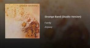 Family - Strange Band (Studio Version)