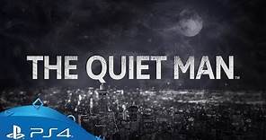 The Quiet Man | E3 2018 Trailer | PS4