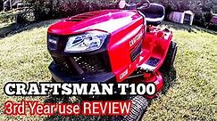 CRAFTSMAN T-100 3RD YEAR USE REVIEW