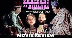 Shatranj Ke Khilari / The Chess Players (1977) - Movie Review | Satyajit Ray | Sanjeev Kumar
