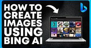 How to Create AI Images Using Bing AI (Step By Step)