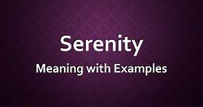 Serenity Meaning with Examples