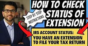 How to Check Tax Extension Status | Complete Instructions