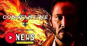 Constantine 2 Trailer News (2024), Español Latino [HD], Keanu Reeves, Warner Movie