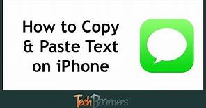 How to Copy and Paste Text on iPhone