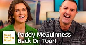 Paddy McGuinness: Clashing with Tory MPs and Heading Back on Tour