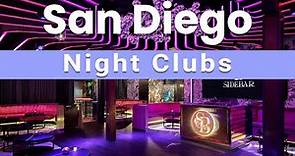 Top 10 Best Night Clubs to Visit in San Diego, California | USA - English