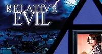 Where to stream Relative Evil (2001) online? Comparing 50  Streaming Services
