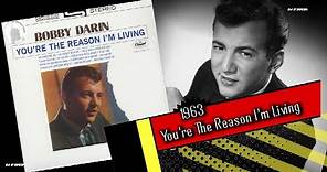Bobby Darin - You're The Reason I'm Living (1963)