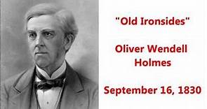 "Old Ironsides" poem by Oliver Wendell Holmes (1809-1894) written1830 famous ship
