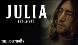 The Beatles - Julia (Explained)