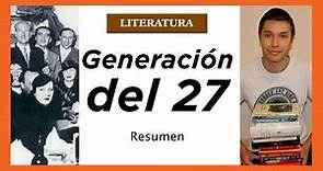 Generación del 27 | RESUMEN de Literatura. Lorca, Alberti, Cernuda, Diego...