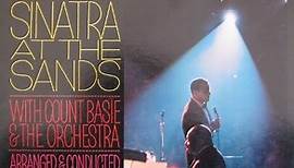 Frank Sinatra With Count Basie & The Orchestra Arranged & Conducted By Quincy Jones - Sinatra At The Sands