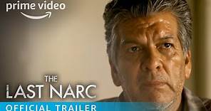 The Last Narc – Official Trailer | Prime Video