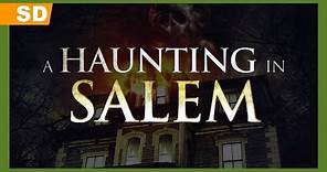 A Haunting in Salem (2011) Trailer